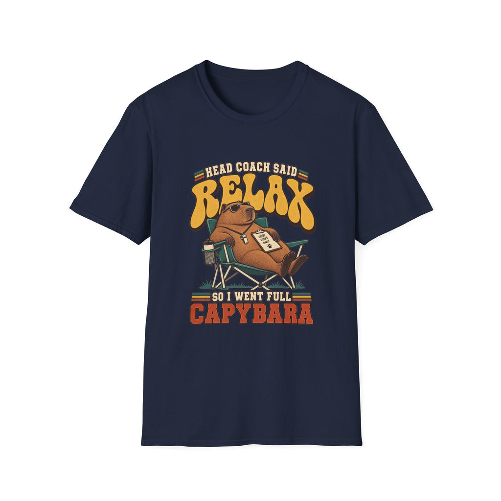 Head Coach Said Relax So I Went Full Capybara T-Shirt