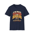 I'm Not Yelling - I'm Audibling T-Shirt
