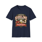 Certified Sideline Expert - Zero Professional Experience T-Shirt