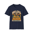 Roll Call Again - Somebody Wandered Off T-Shirt