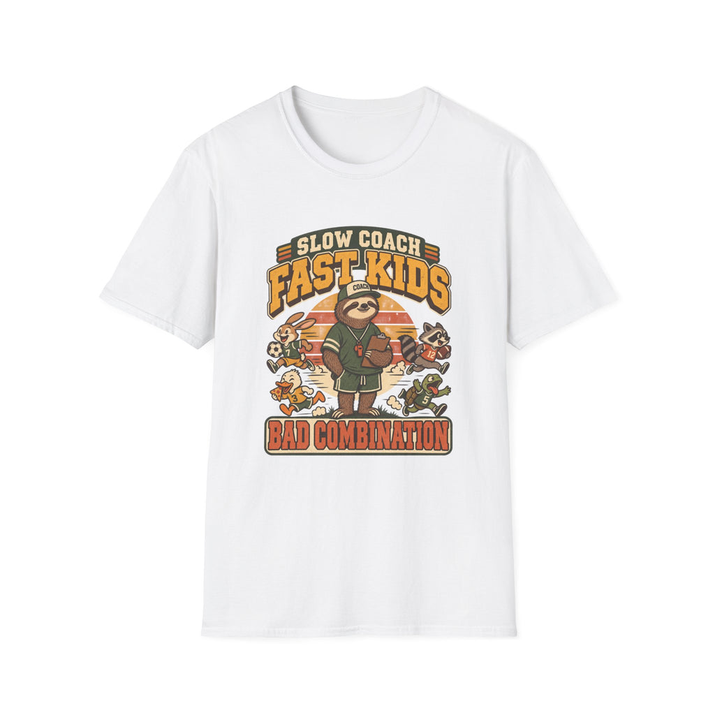 Slow Coach Fast Kids Bad Combination T-Shirt
