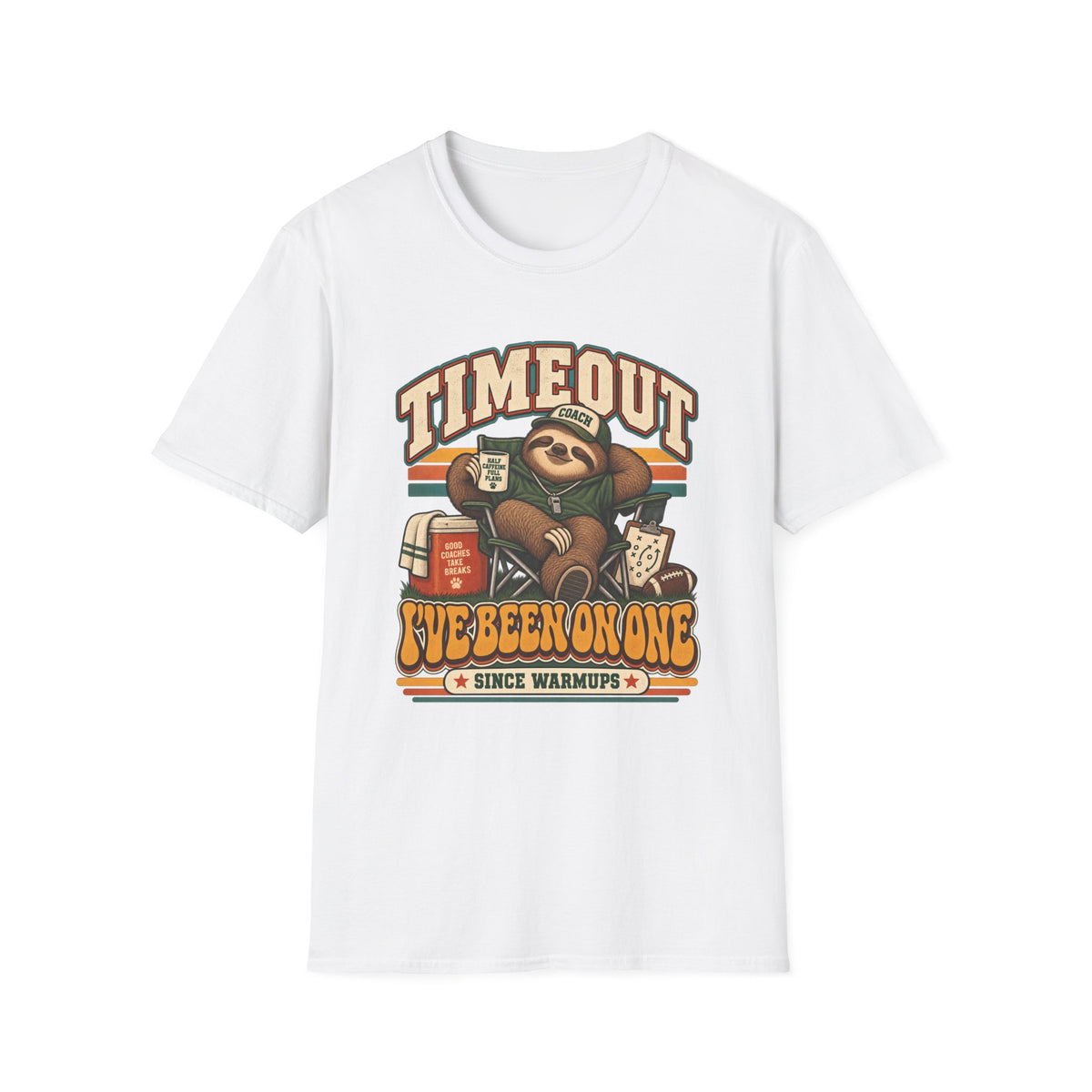 Timeout - I've Been On One Since Warmups T-Shirt
