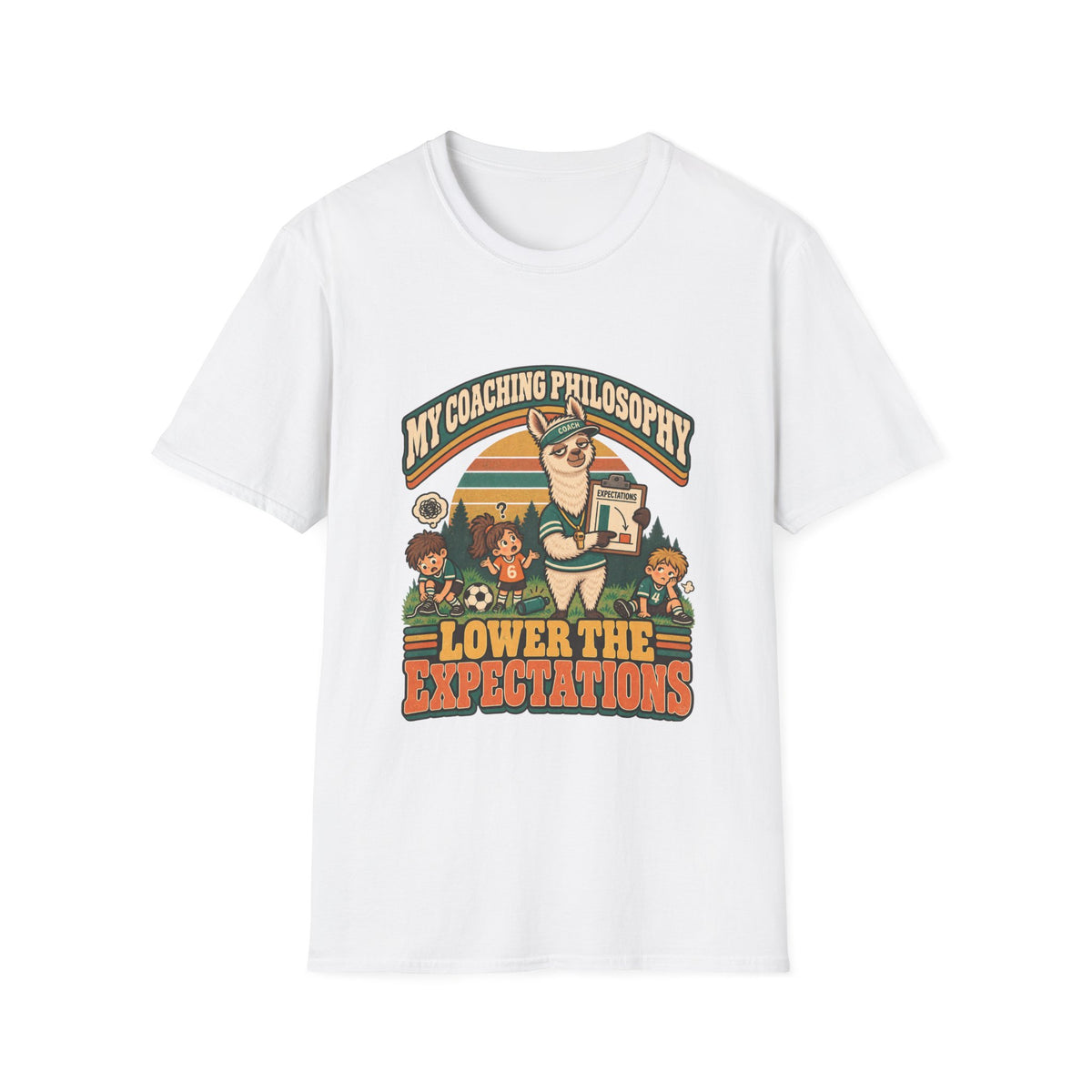 My Coaching Philosophy Lower The Expectations T-Shirt