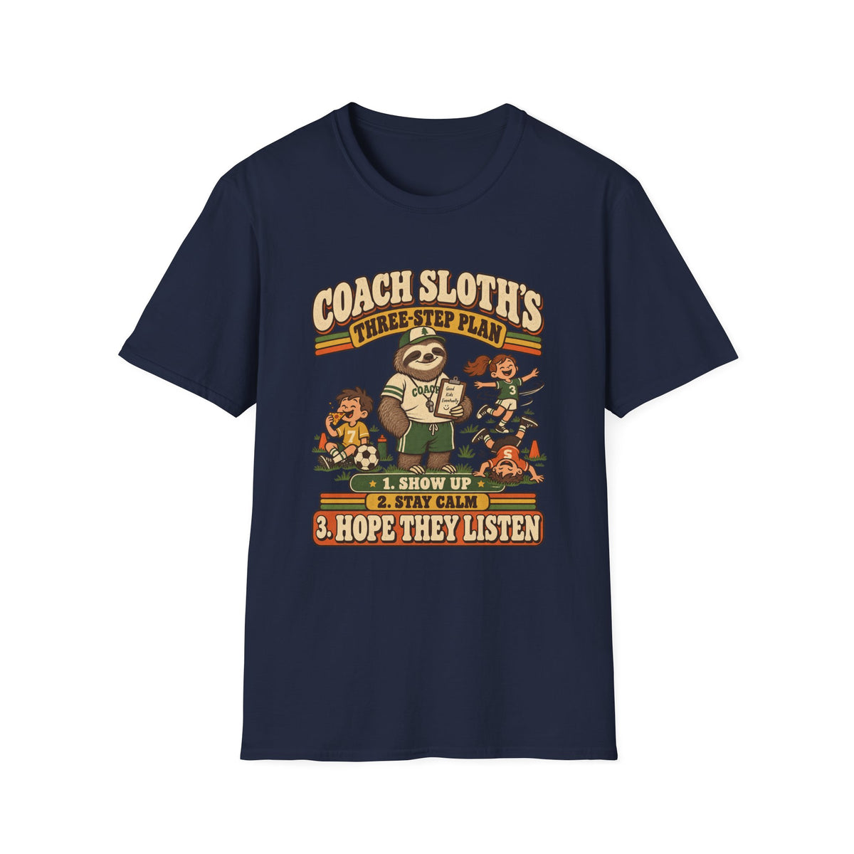Coach Sloth's Three Step Plan T-Shirt