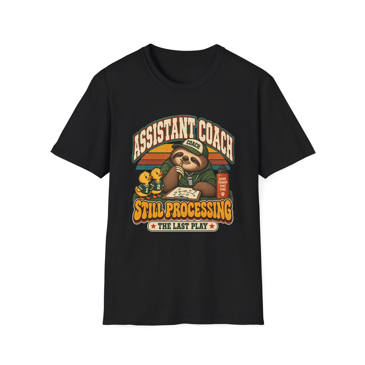 Assistant Coach - Still Processing The Last Play T-Shirt