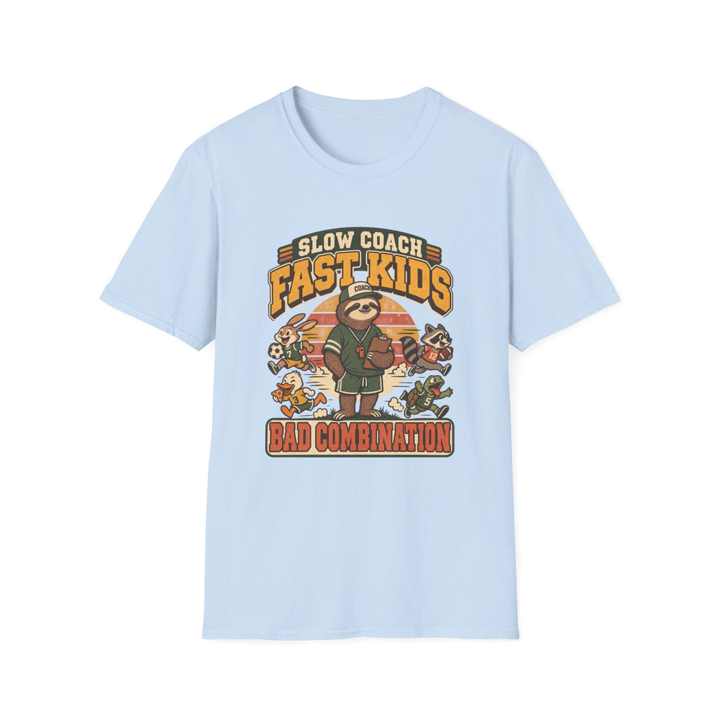 Slow Coach Fast Kids Bad Combination T-Shirt