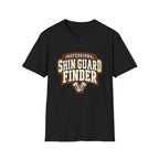 Professional Shin Guard Finder T-Shirt