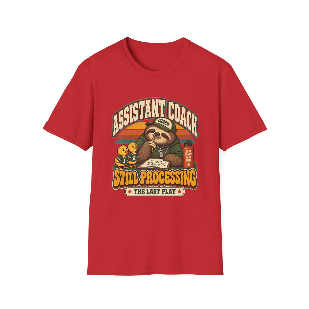 Assistant Coach - Still Processing The Last Play T-Shirt