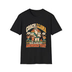 Coach Llama Has Already Answered That T-Shirt