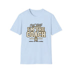 Plot Twist - I'm The Coach T-Shirt