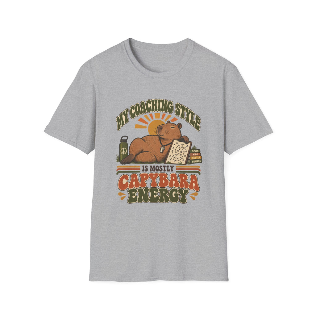 My Coaching Style Is Mostly Capybara Energy T-Shirt
