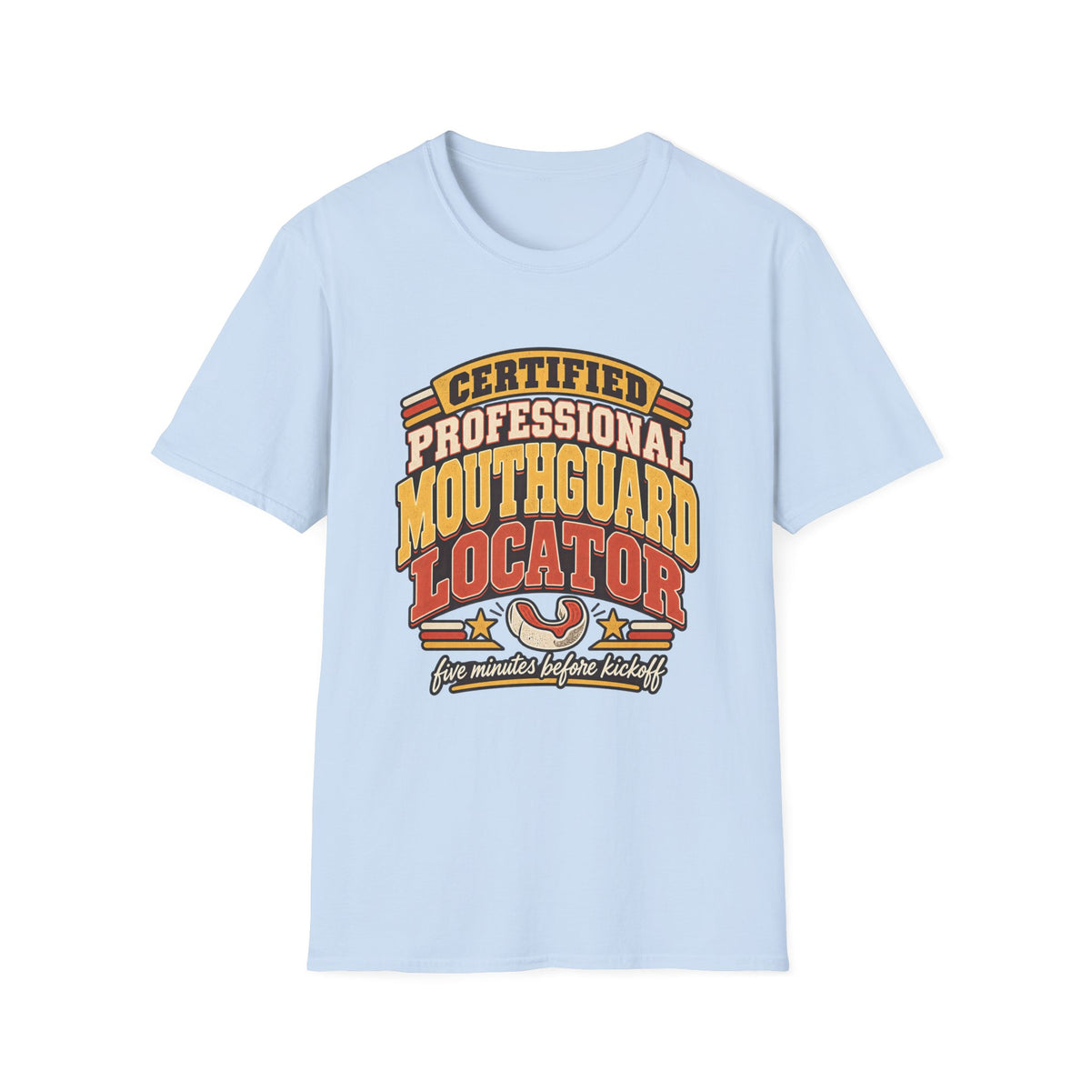 Certified Professional Mouthguard Locator - Five Minutes Before Kickoff T-Shirt