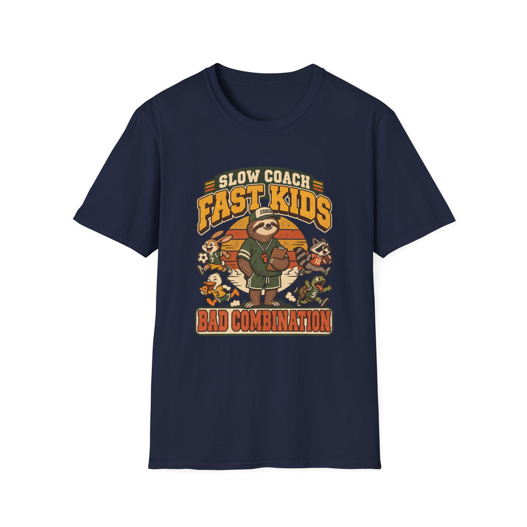 Slow Coach Fast Kids Bad Combination T-Shirt