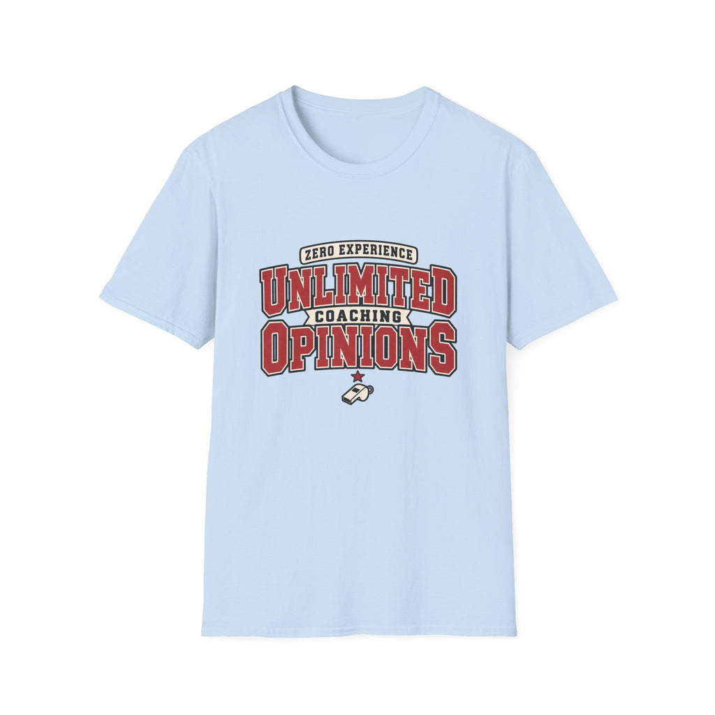 Zero Experience Unlimited Coaching Opinions T-Shirt