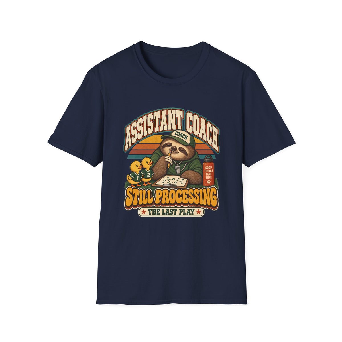 Assistant Coach - Still Processing The Last Play T-Shirt