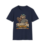 Trash Can Tactics - Surprisingly Effective T-Shirt