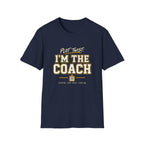Plot Twist - I'm The Coach T-Shirt