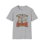 Coach Math - 11 Kids + 1 Football = 0 Silence T-Shirt