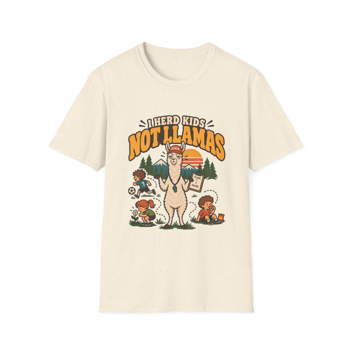 I Herd Kids Not Llamas T-Shirt