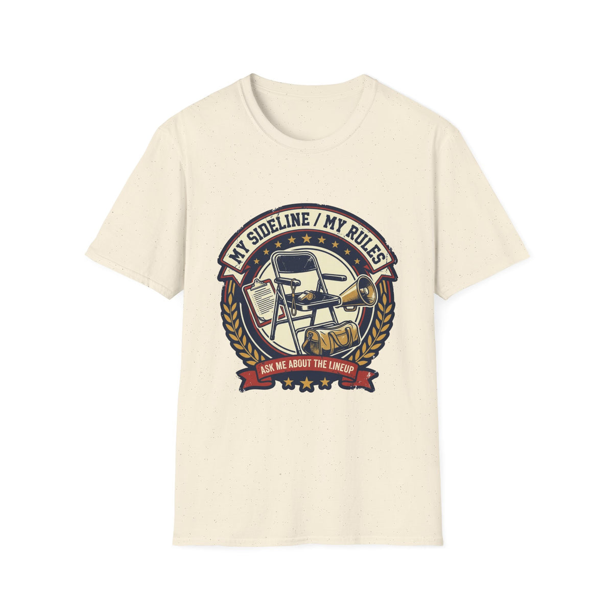 My Sideline - My Rules T-Shirt