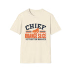Chief Orange Slice Distribution Manager T-Shirt