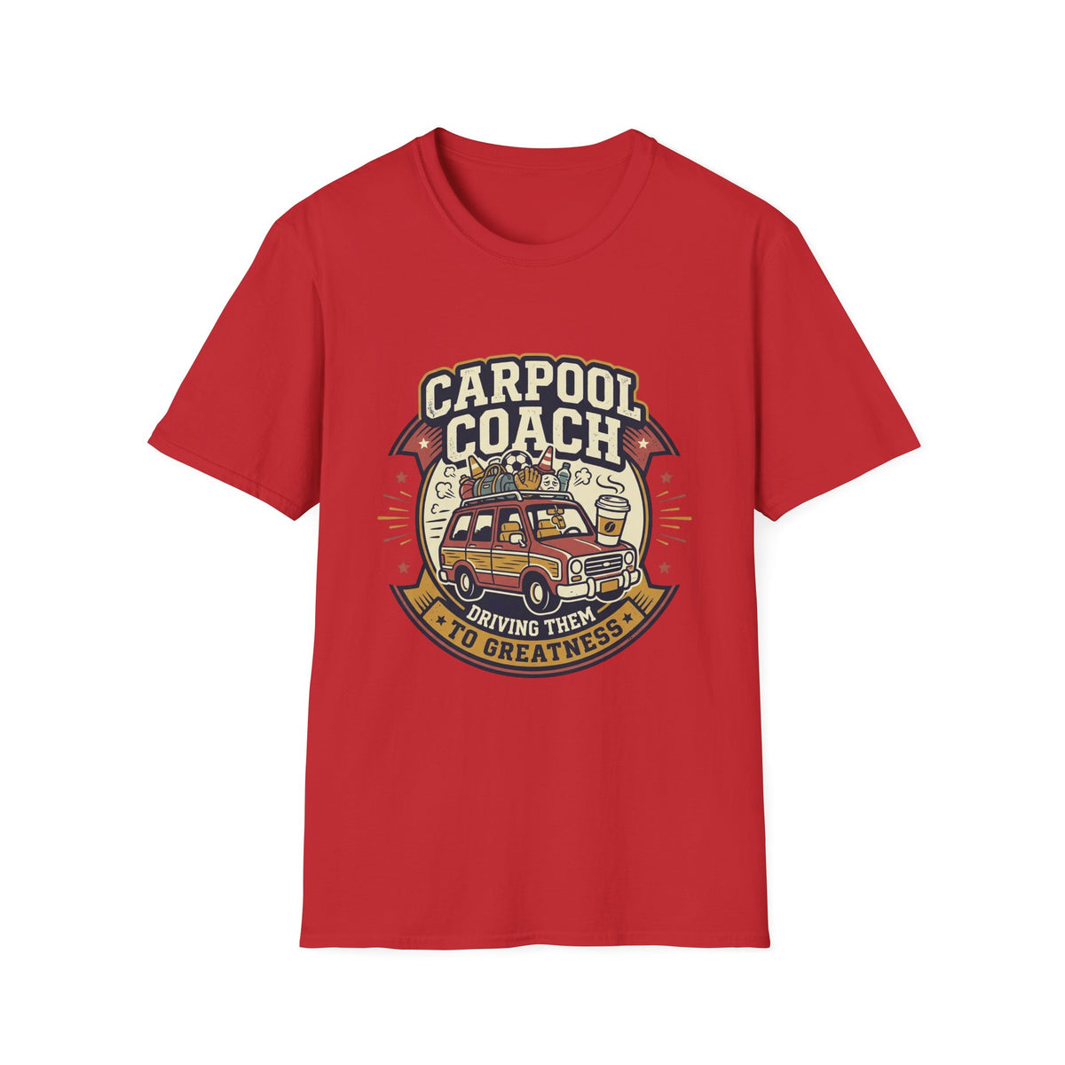 Carpool Coach - Driving Them To Greatness T-Shirt