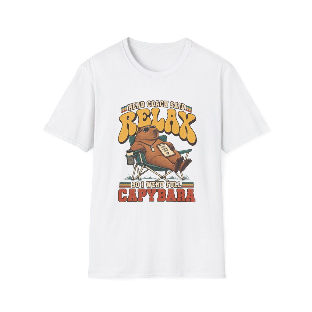 Head Coach Said Relax So I Went Full Capybara T-Shirt
