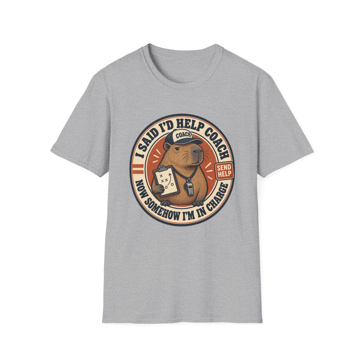 I Said I'll Help Coach - Now Somehow I'm In Charge T-Shirt