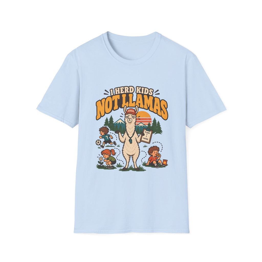 I Herd Kids Not Llamas T-Shirt