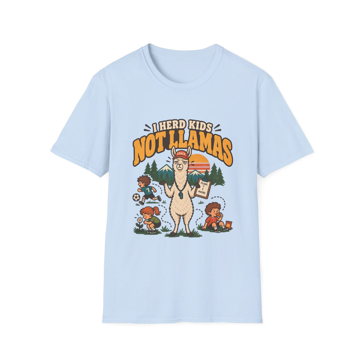 I Herd Kids Not Llamas T-Shirt