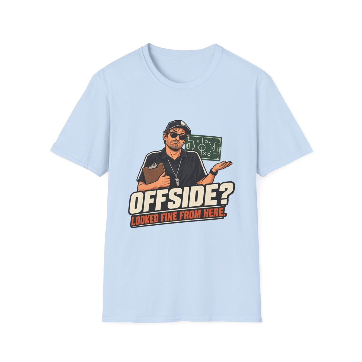 Offside Looked Fine From Here T-Shirt