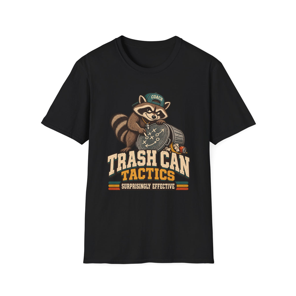 Trash Can Tactics - Surprisingly Effective T-Shirt