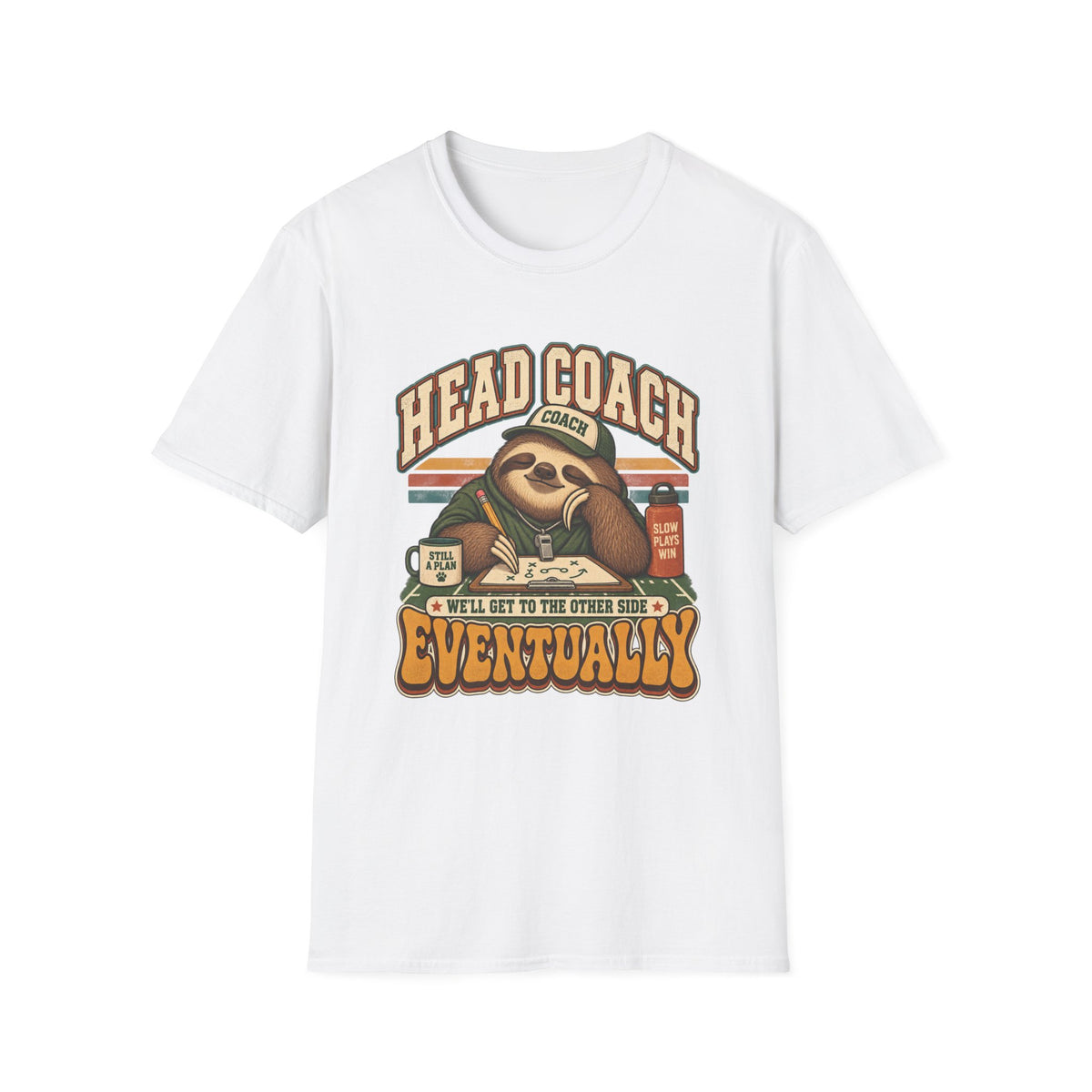 Head Coach - We'll Get To The Other Side Eventually T-Shirt